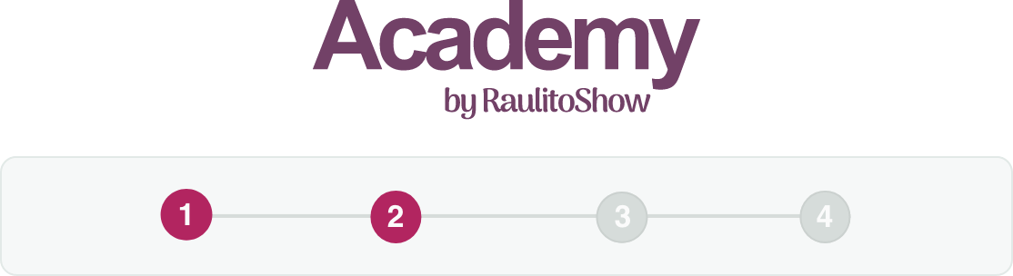 Registrate en Academy by RaulitoShow